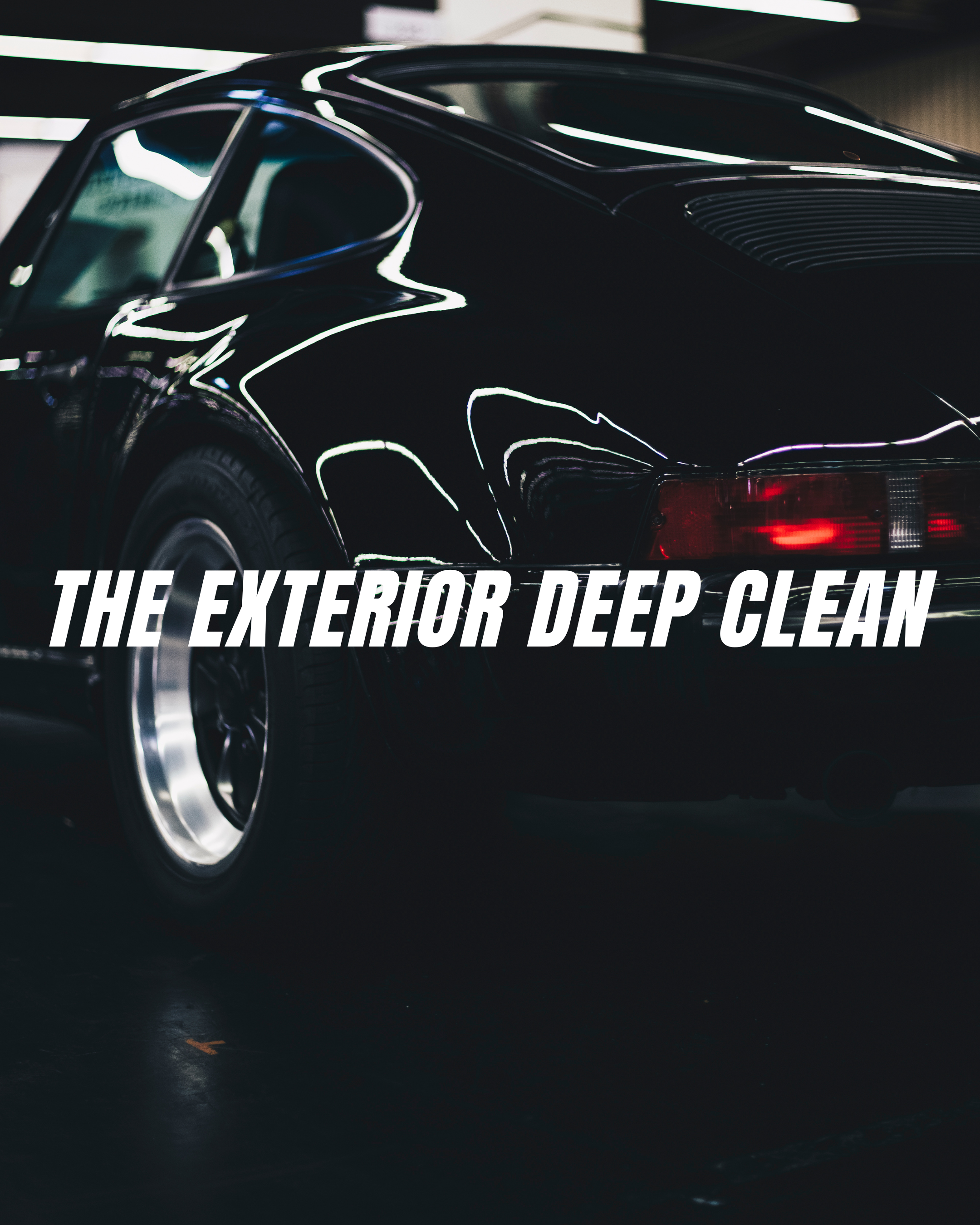 The Exterior Deep Clean